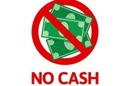 No Cash Accepted